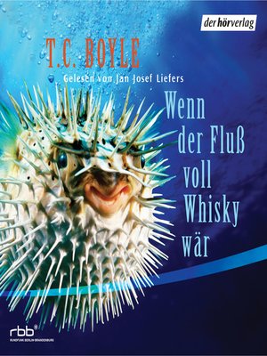 cover image of Wenn der Fluß voll Whisky wär